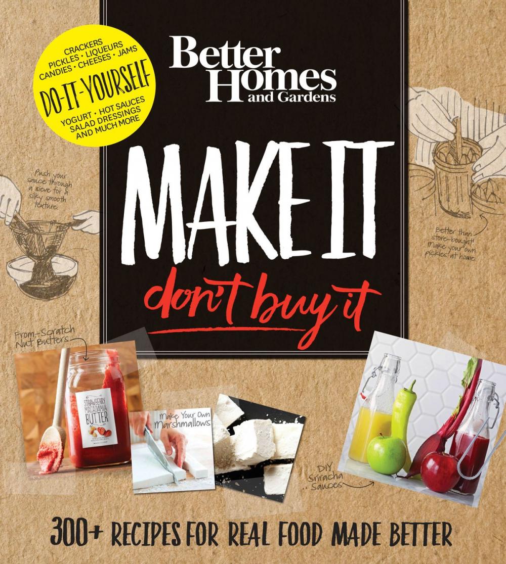 Big bigCover of Better Homes and Gardens Make It, Don't Buy It