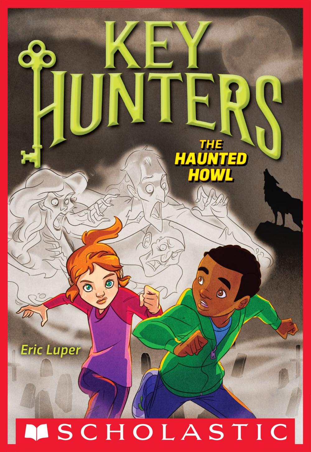 Big bigCover of The Haunted Howl (Key Hunters #3)