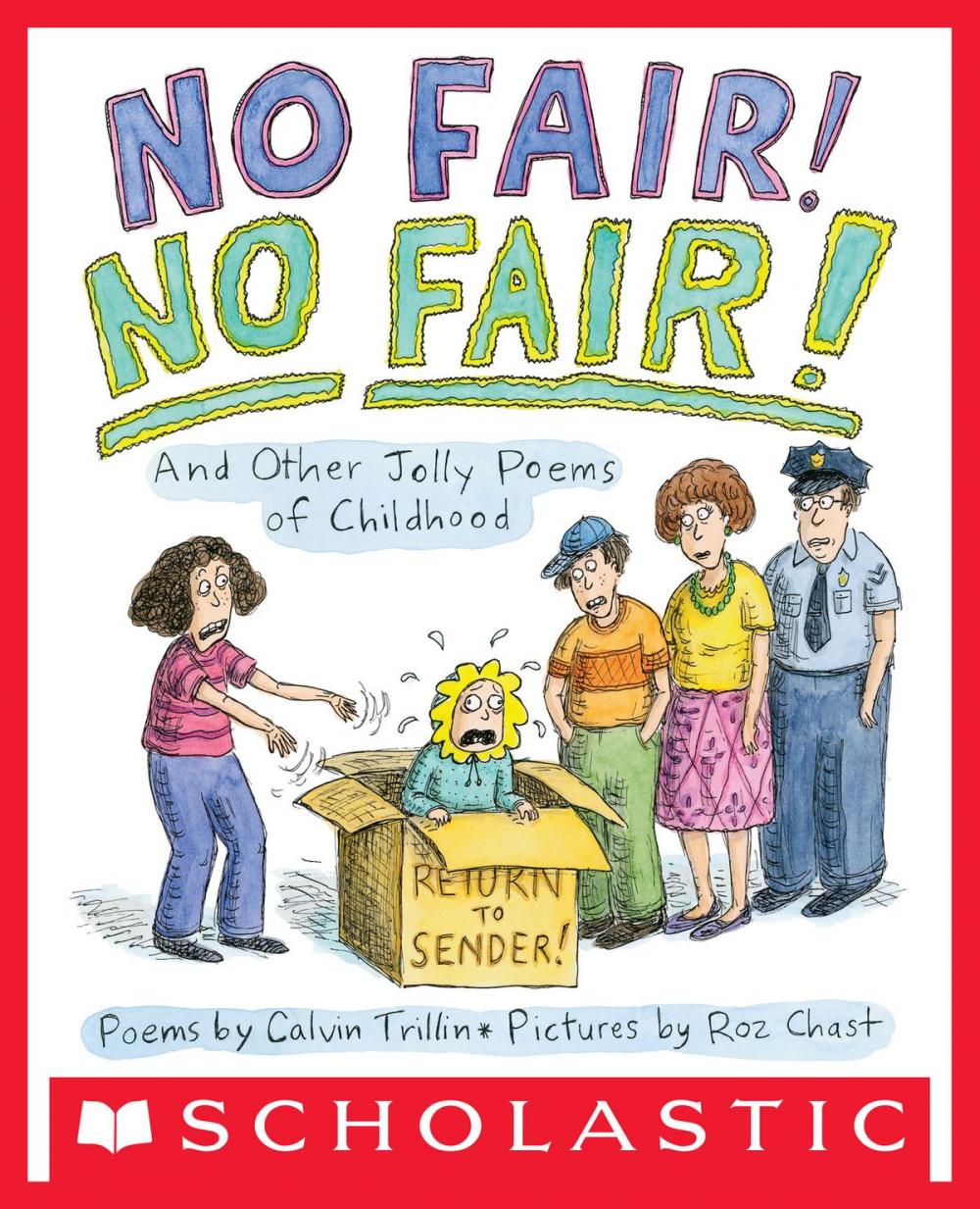 Big bigCover of No Fair! No Fair!: And Other Jolly Poems of Childhood