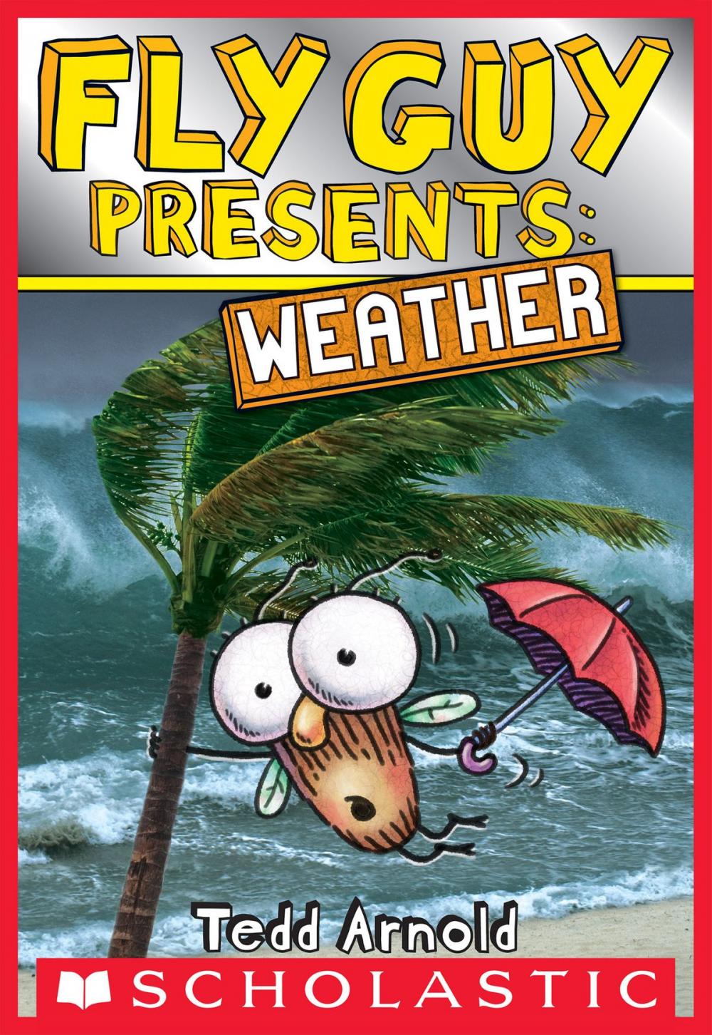 Big bigCover of Fly Guy Presents: Weather (Scholastic Reader, Level 2)