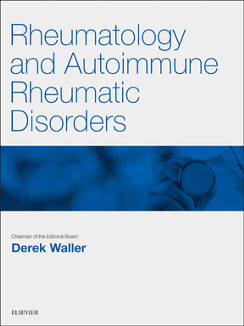 Big bigCover of Rheumatology and Autoimmune Rheumatic Disorders E-Book