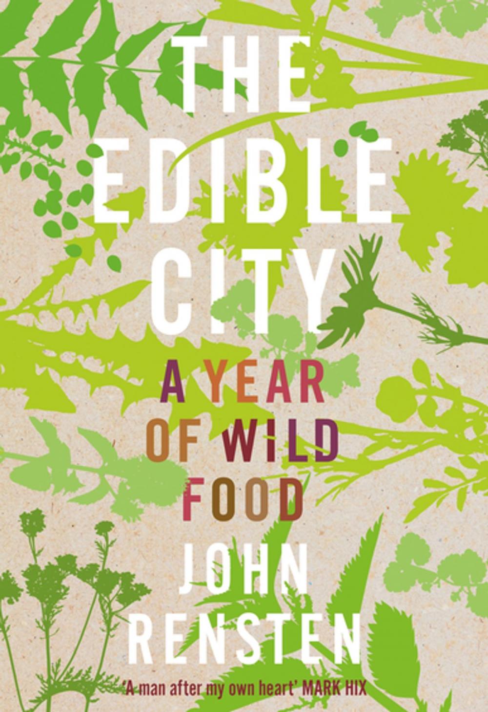 Big bigCover of The Edible City