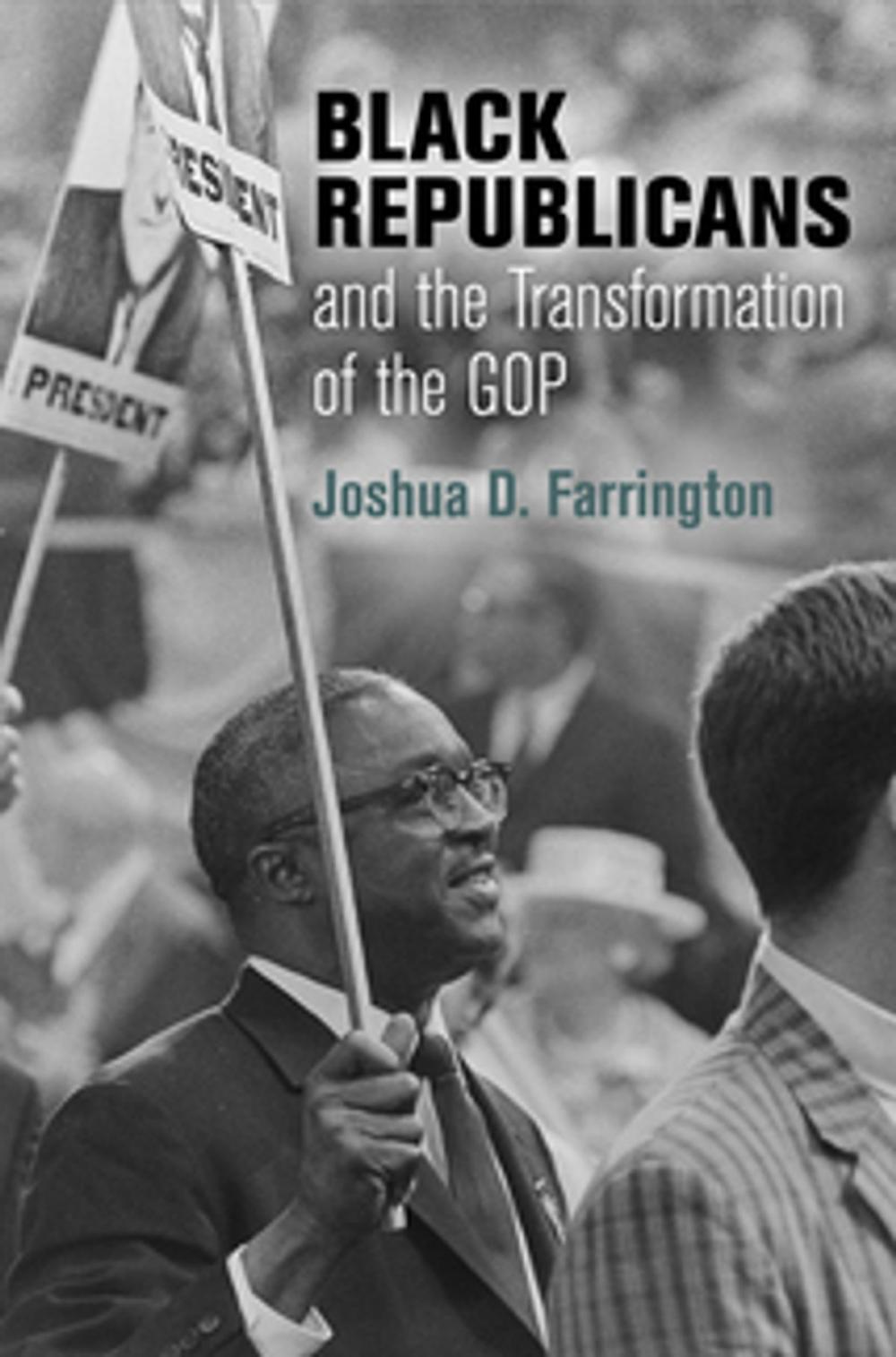 Big bigCover of Black Republicans and the Transformation of the GOP