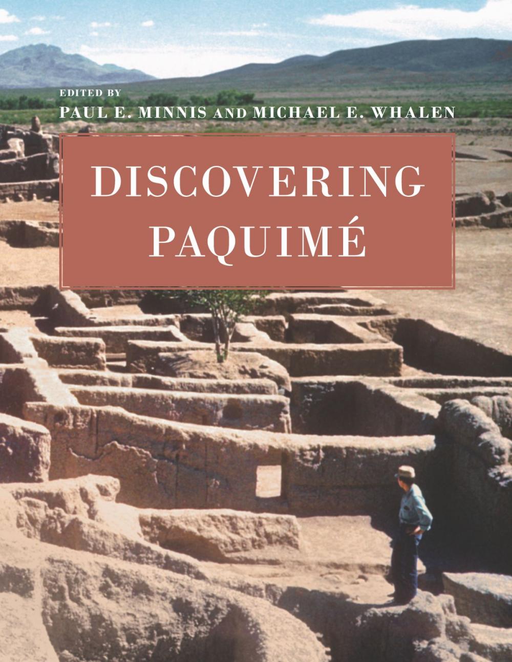 Big bigCover of Discovering Paquimé