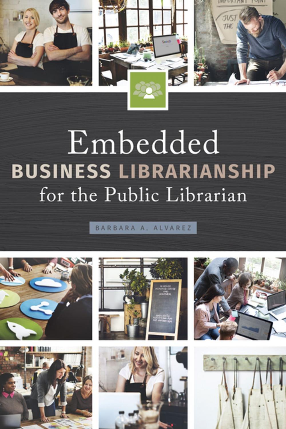 Big bigCover of Embedded Business Librarianship for the Public Librarian