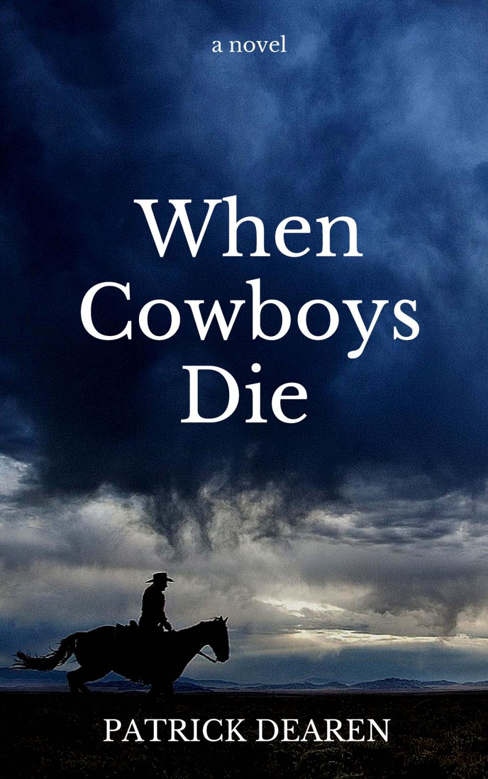 Big bigCover of When Cowboys Die