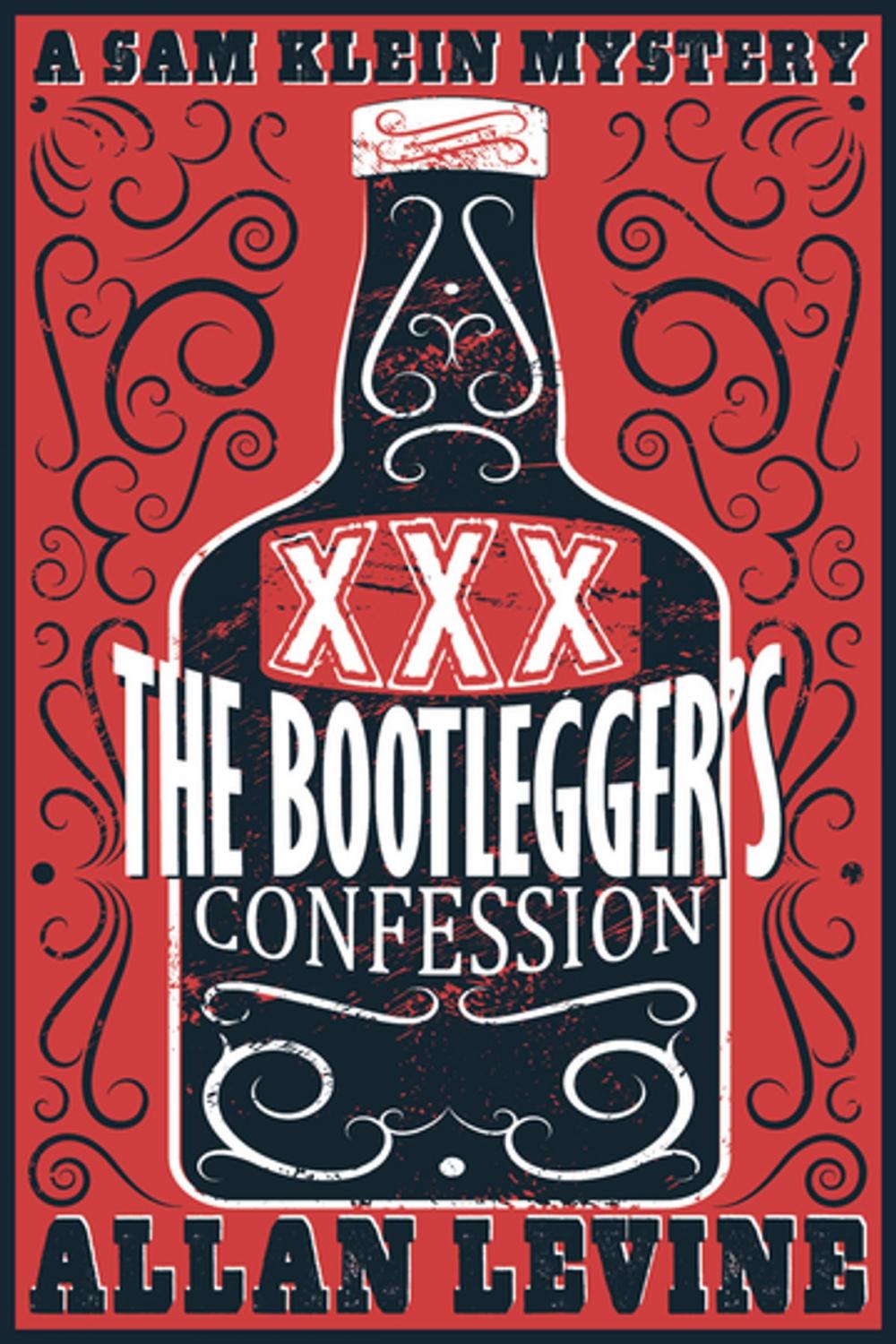 Big bigCover of The Bootlegger's Confession