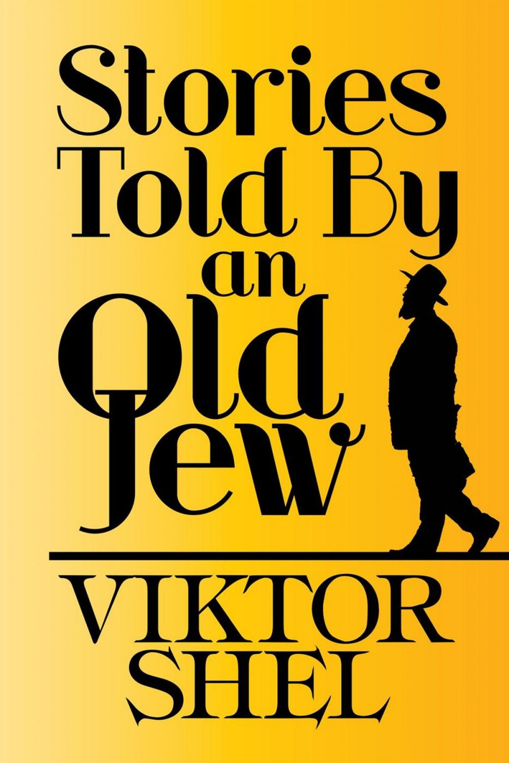 Big bigCover of Stories Told by an Old Jew