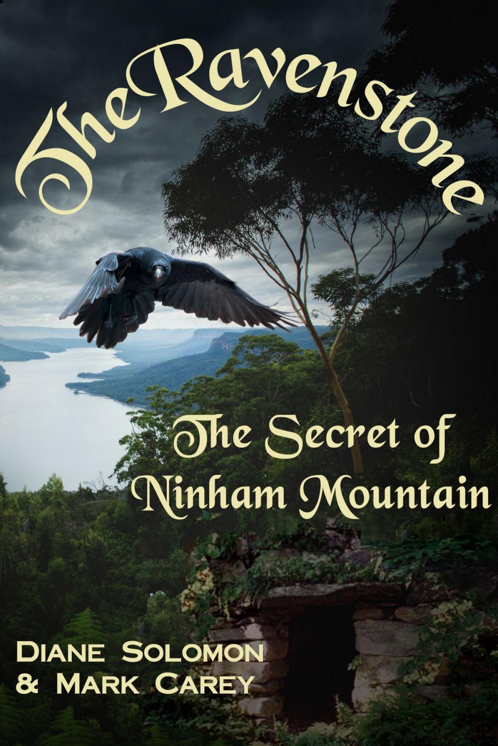 Big bigCover of The Ravenstone: The Secret of Ninham Mountain