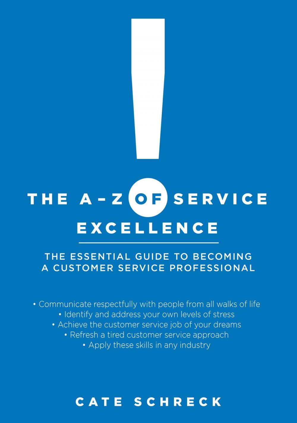 Big bigCover of The A-Z of Service Excellence