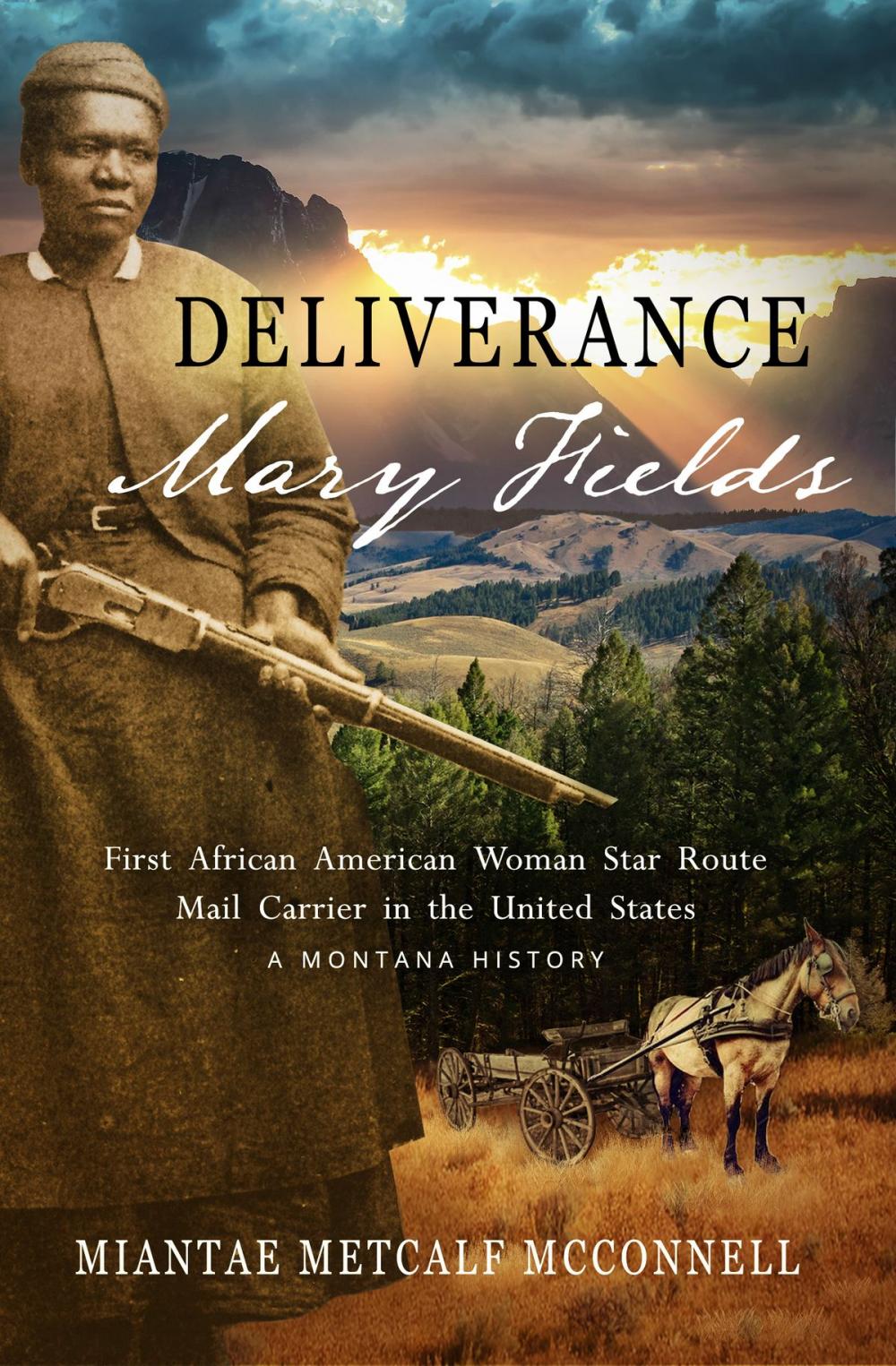 Big bigCover of Deliverance Mary Fields