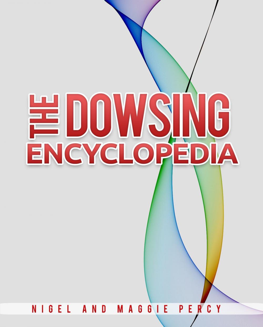 Big bigCover of The Dowsing Encyclopedia