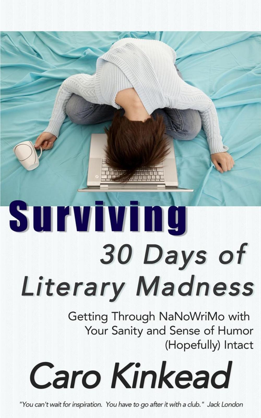 Big bigCover of Surviving 30 Days of Literary Madness