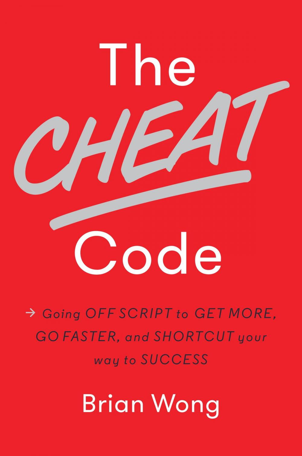 Big bigCover of The Cheat Code