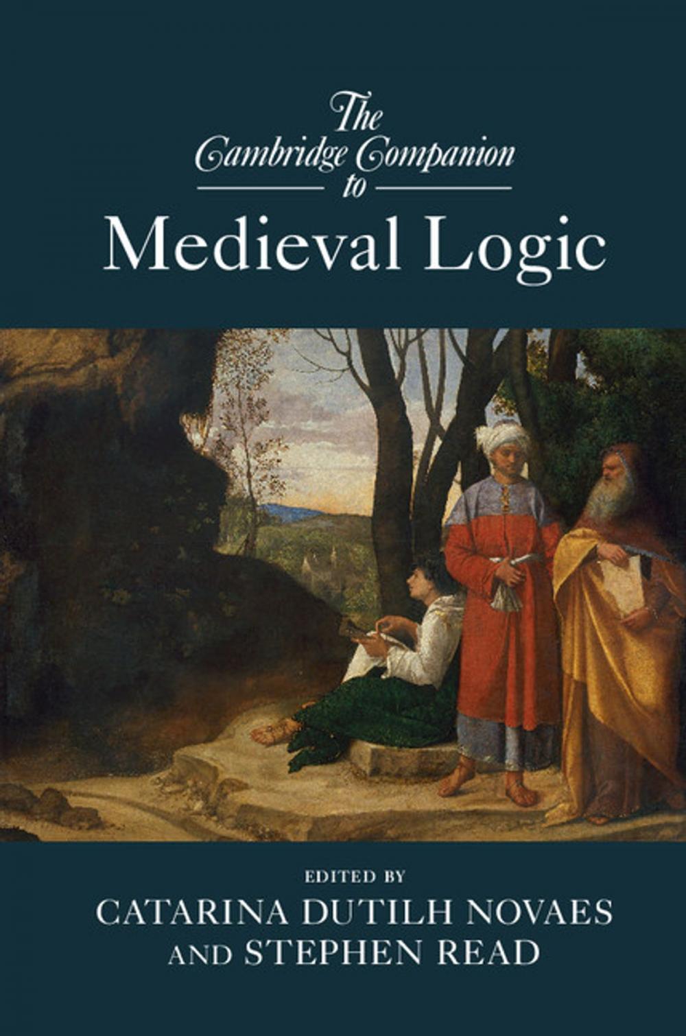 Big bigCover of The Cambridge Companion to Medieval Logic