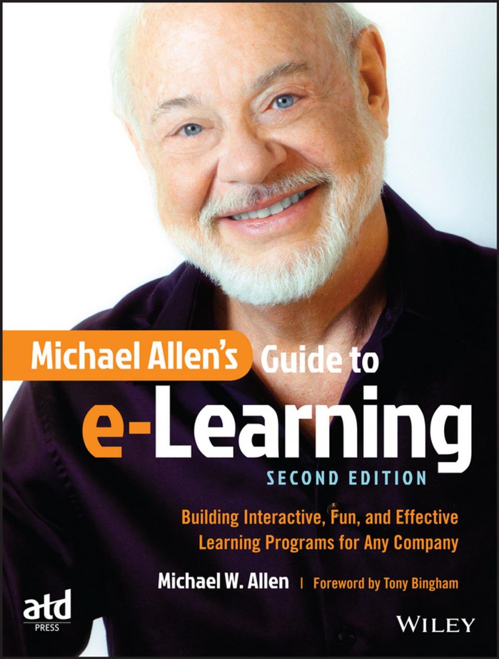 Big bigCover of Michael Allen's Guide to e-Learning