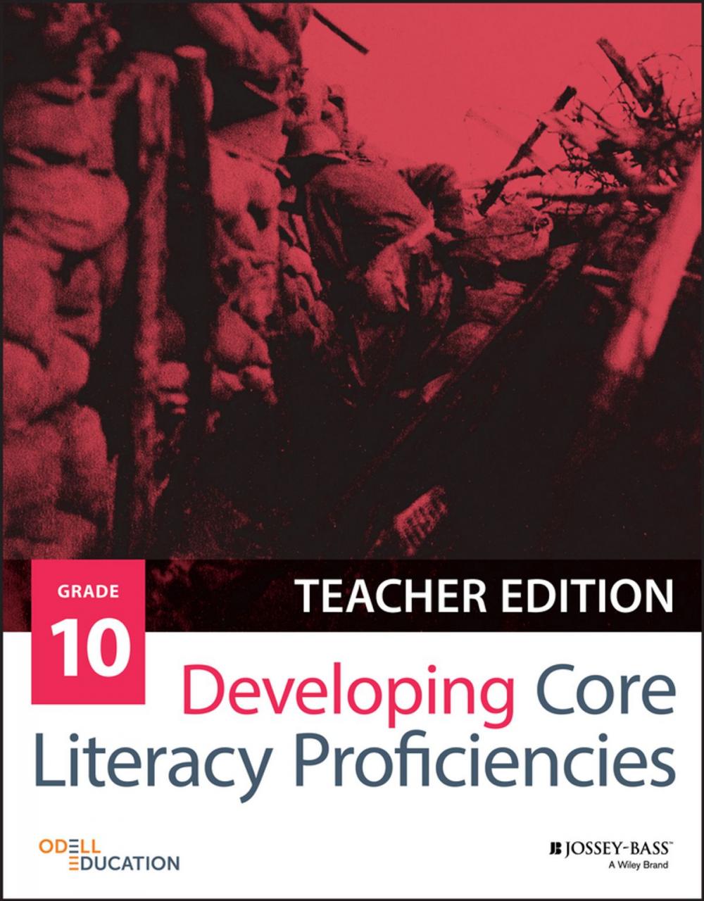 Big bigCover of Developing Core Literacy Proficiencies, Grade 10