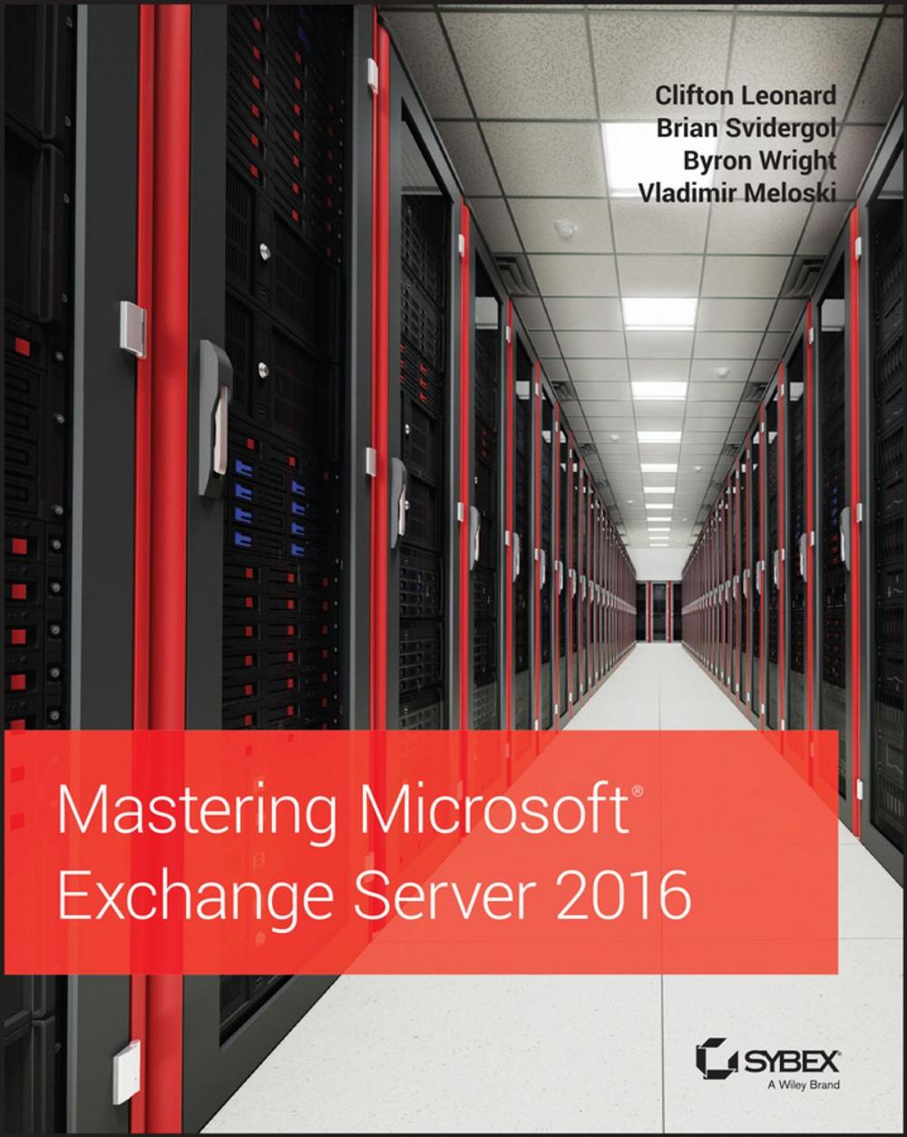 Big bigCover of Mastering Microsoft Exchange Server 2016