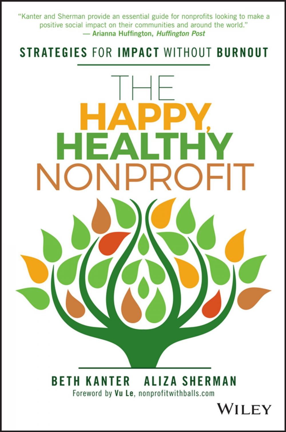 Big bigCover of The Happy, Healthy Nonprofit