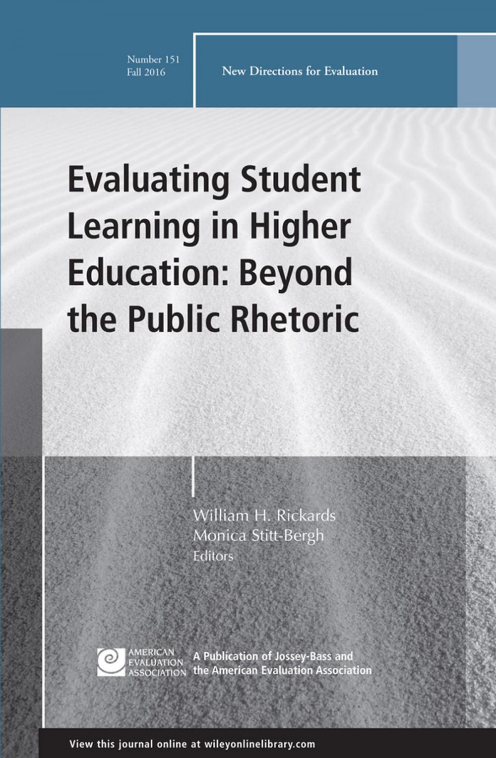 Big bigCover of Evaluating Student Learning in Higher Education: Beyond the Public Rhetoric