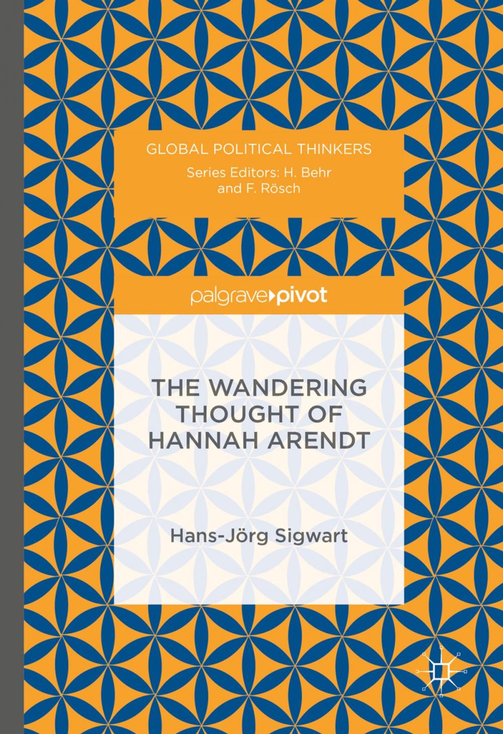 Big bigCover of The Wandering Thought of Hannah Arendt