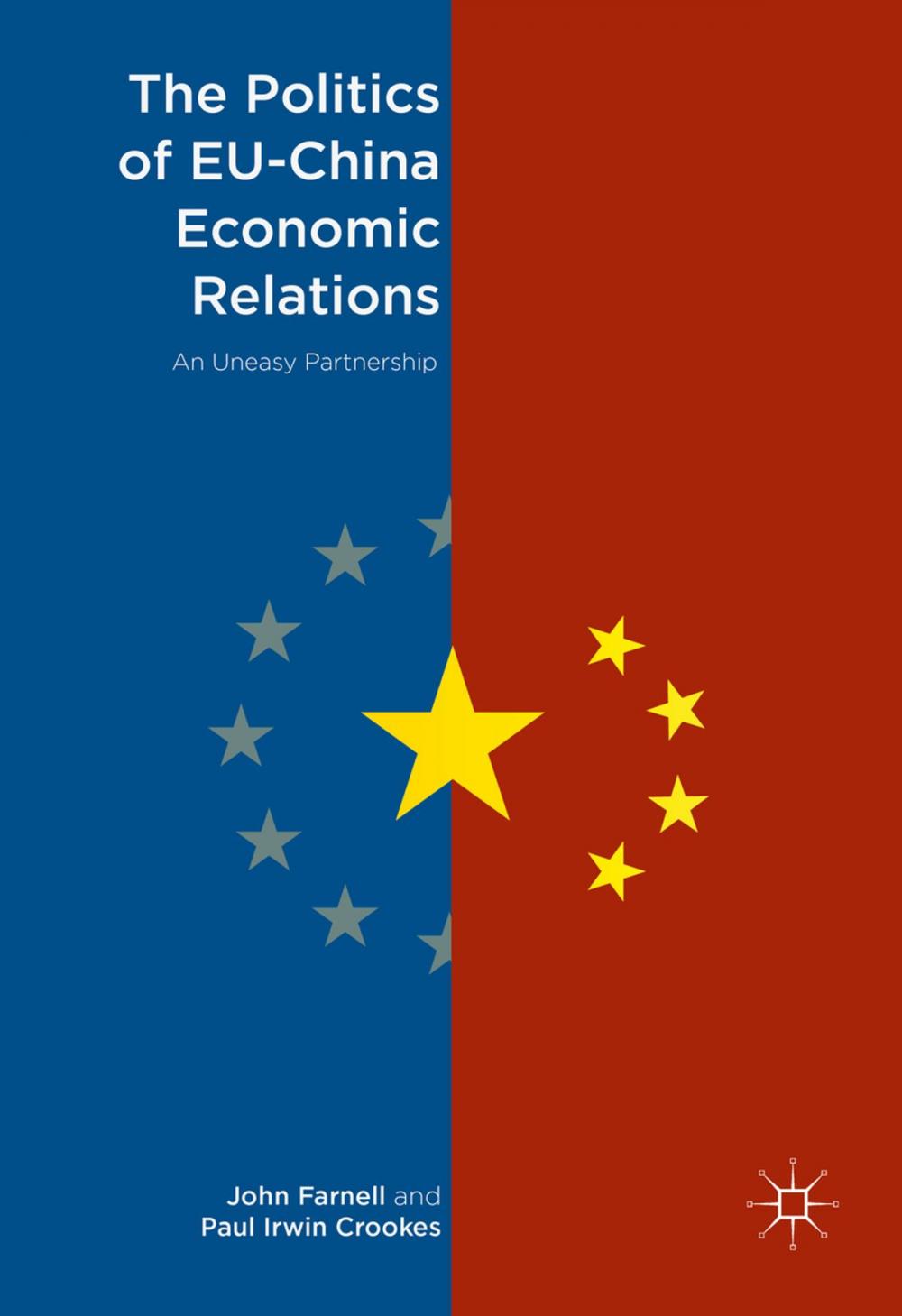 Big bigCover of The Politics of EU-China Economic Relations