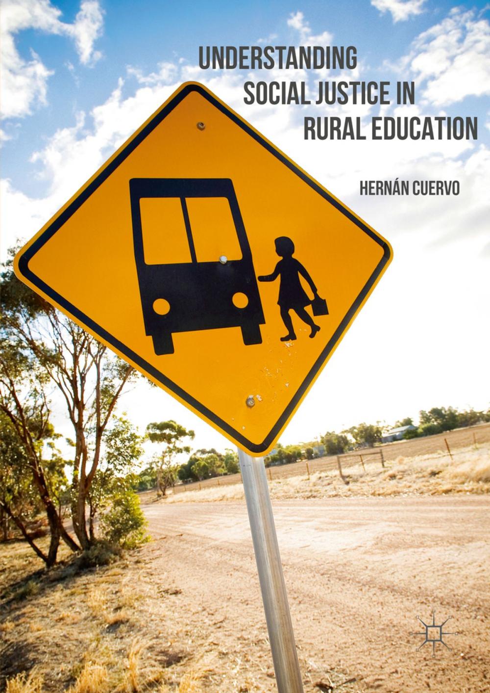 Big bigCover of Understanding Social Justice in Rural Education