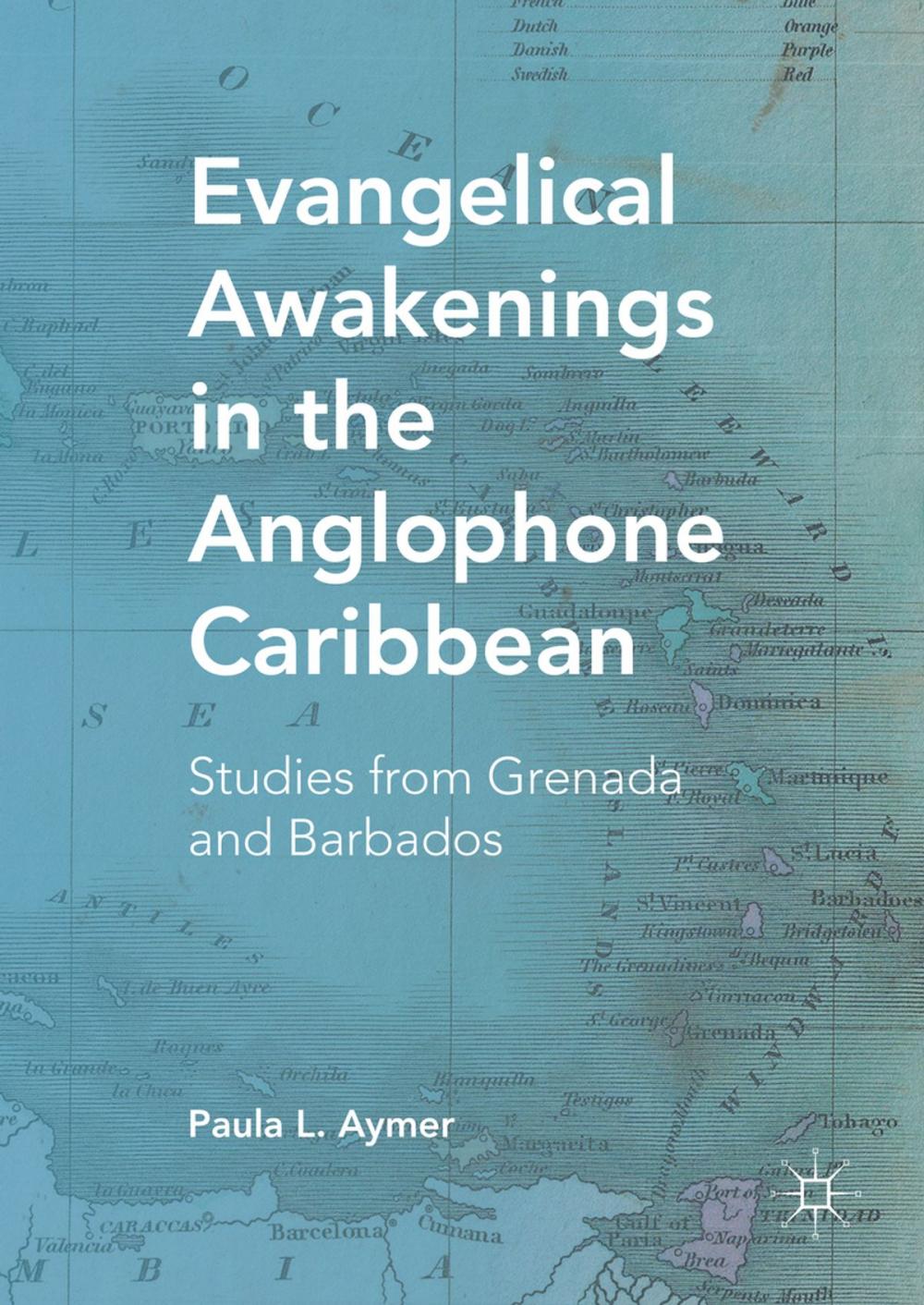 Big bigCover of Evangelical Awakenings in the Anglophone Caribbean