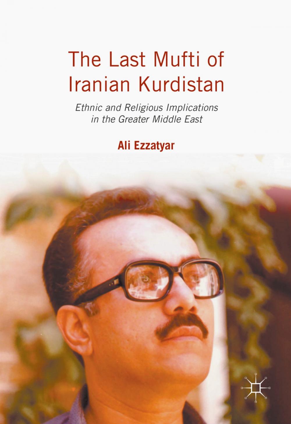 Big bigCover of The Last Mufti of Iranian Kurdistan