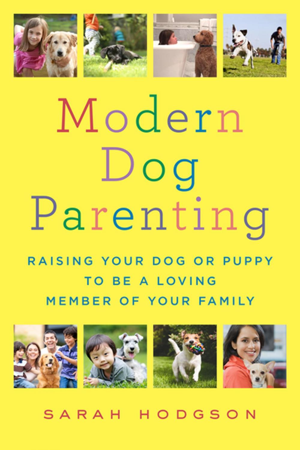 Big bigCover of Modern Dog Parenting