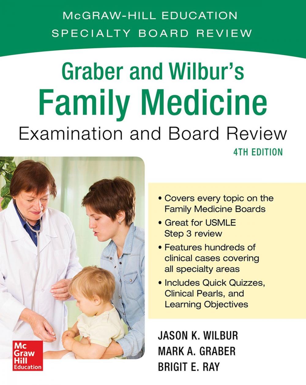 Big bigCover of Graber and Wilbur's Family Medicine Examination and Board Review, Fourth Edition