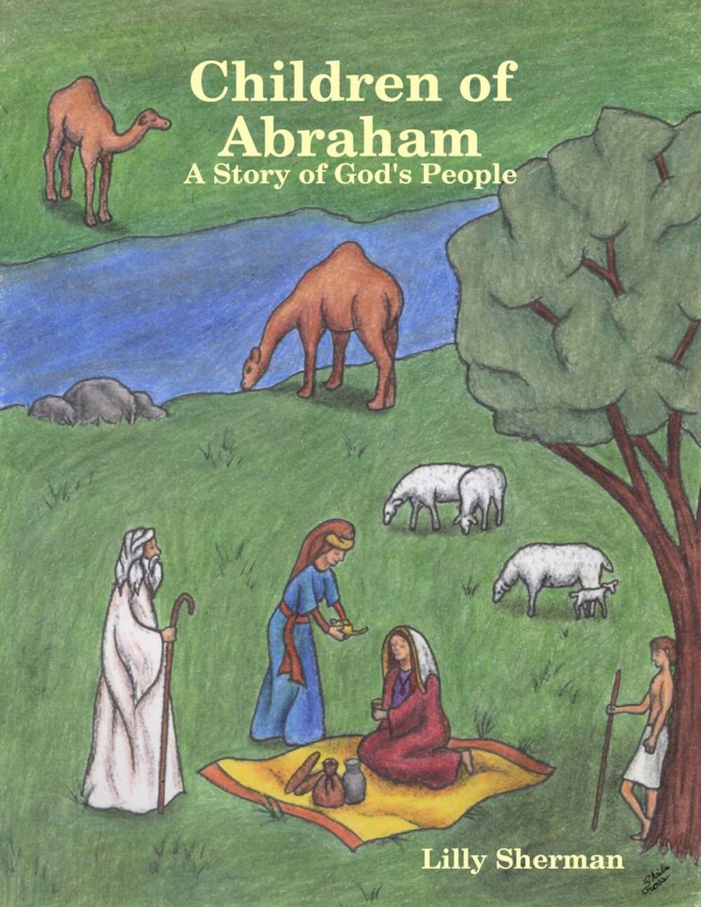 Big bigCover of Children of Abraham: A Story of God's People