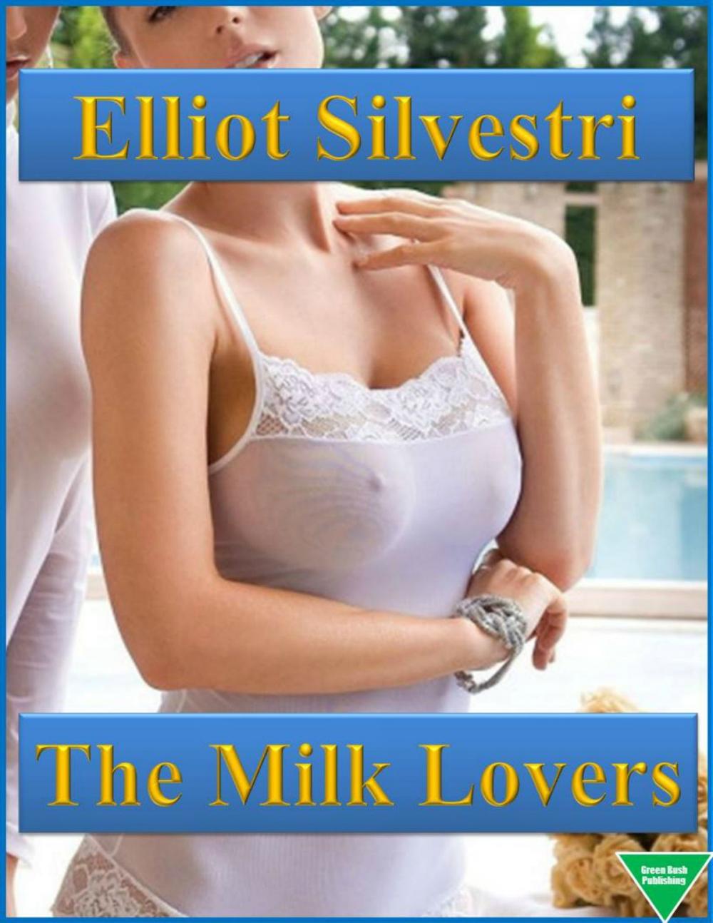 Big bigCover of The Milk Lovers