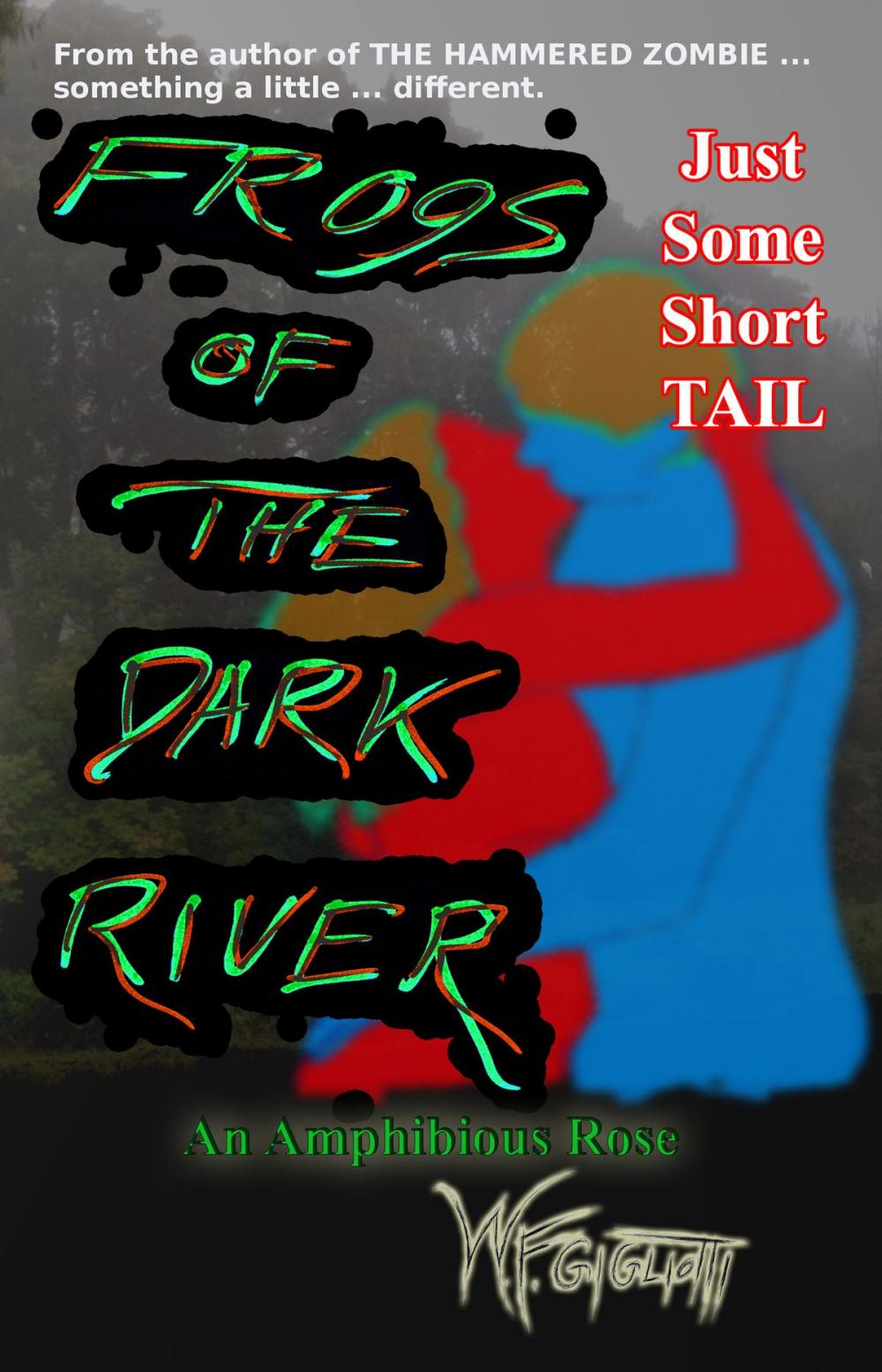 Big bigCover of Frogs of the Dark River