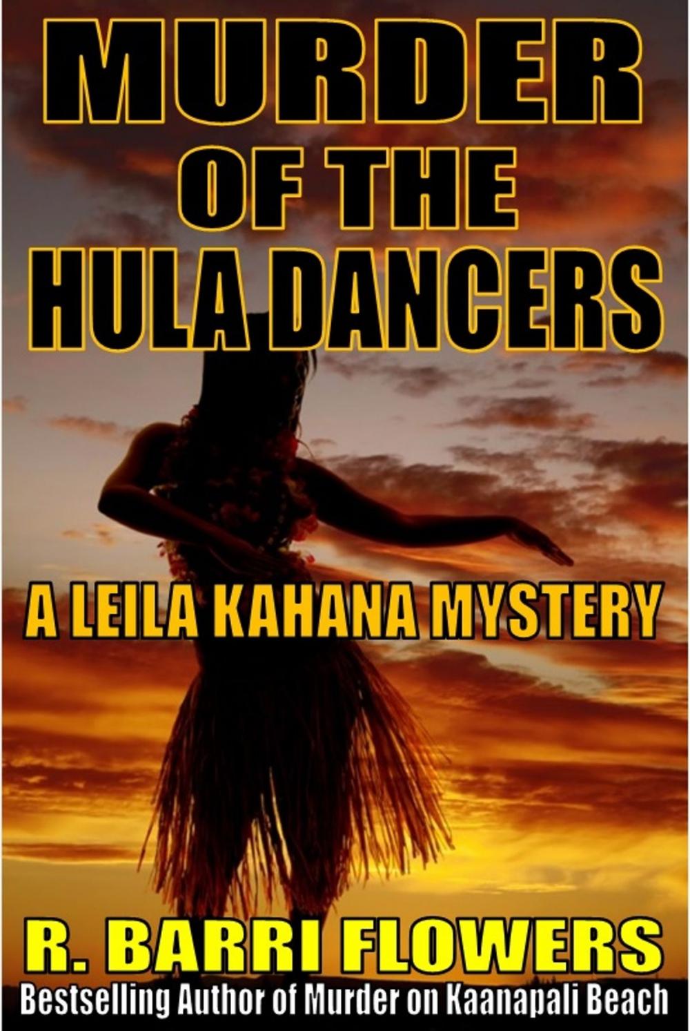 Big bigCover of Murder of the Hula Dancers: A Leila Kahana Mystery