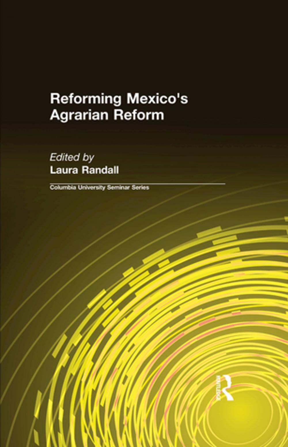 Big bigCover of Reforming Mexico's Agrarian Reform