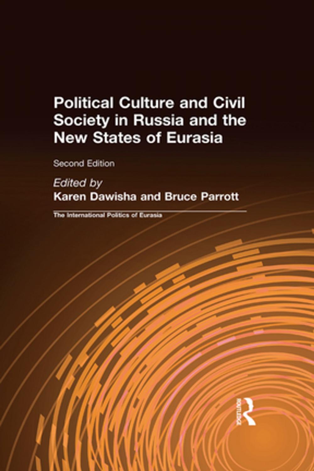 Big bigCover of The International Politics of Eurasia