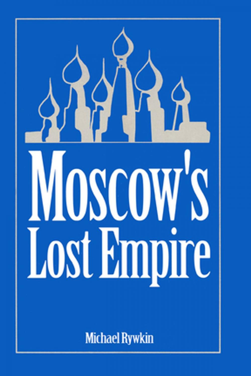 Big bigCover of Moscow's Lost Empire