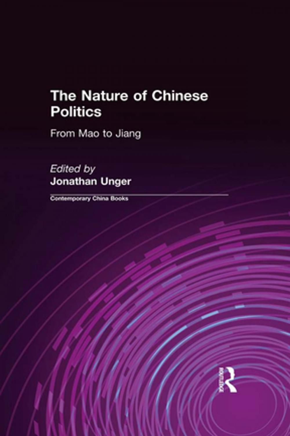 Big bigCover of The Nature of Chinese Politics: From Mao to Jiang