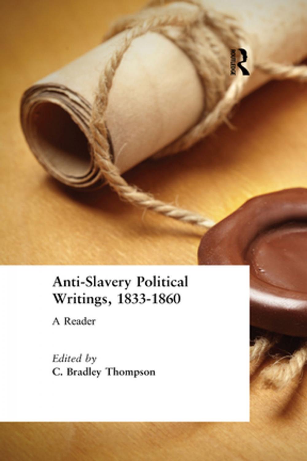 Big bigCover of Anti-Slavery Political Writings, 1833-1860
