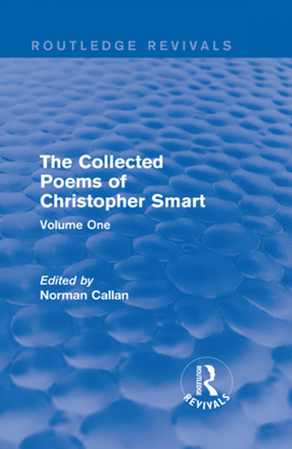 Big bigCover of Routledge Revivals: The Collected Poems of Christopher Smart (1949)