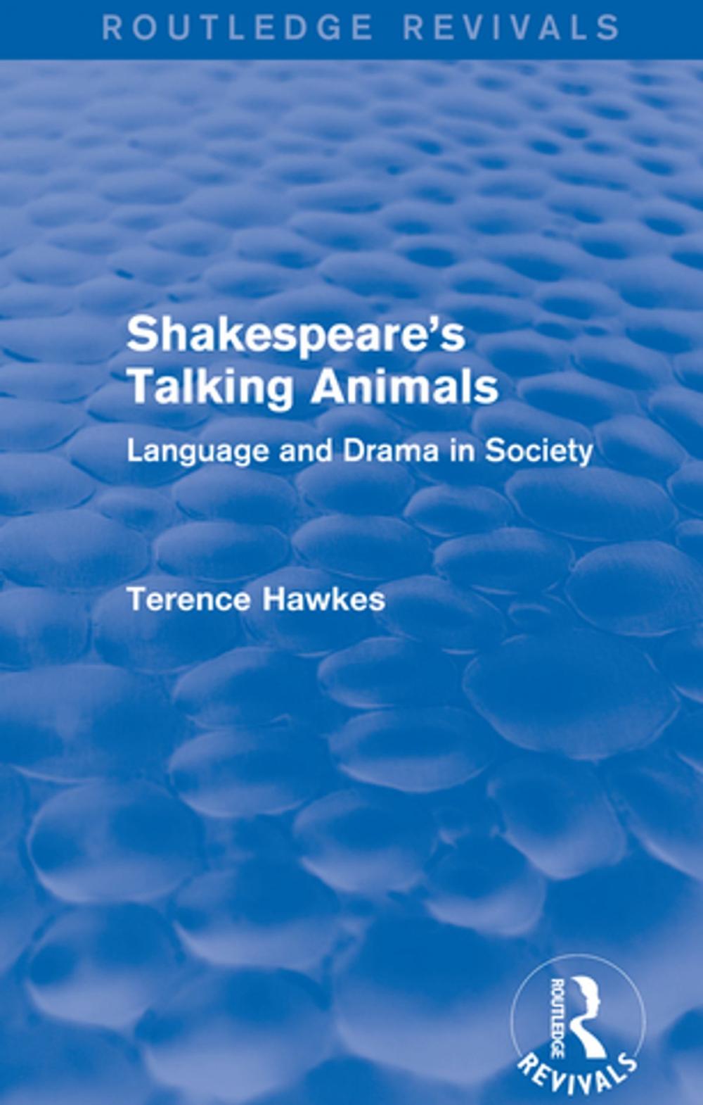 Big bigCover of Routledge Revivals: Shakespeare's Talking Animals (1973)