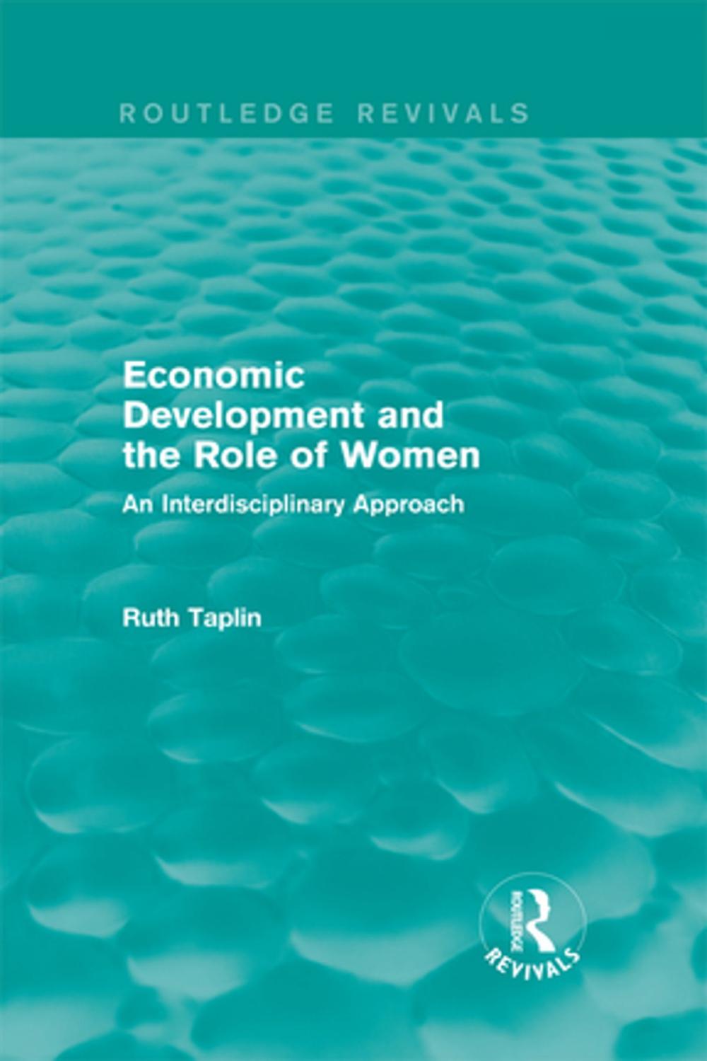 Big bigCover of Routledge Revivals: Economic Development and the Role of Women (1989)