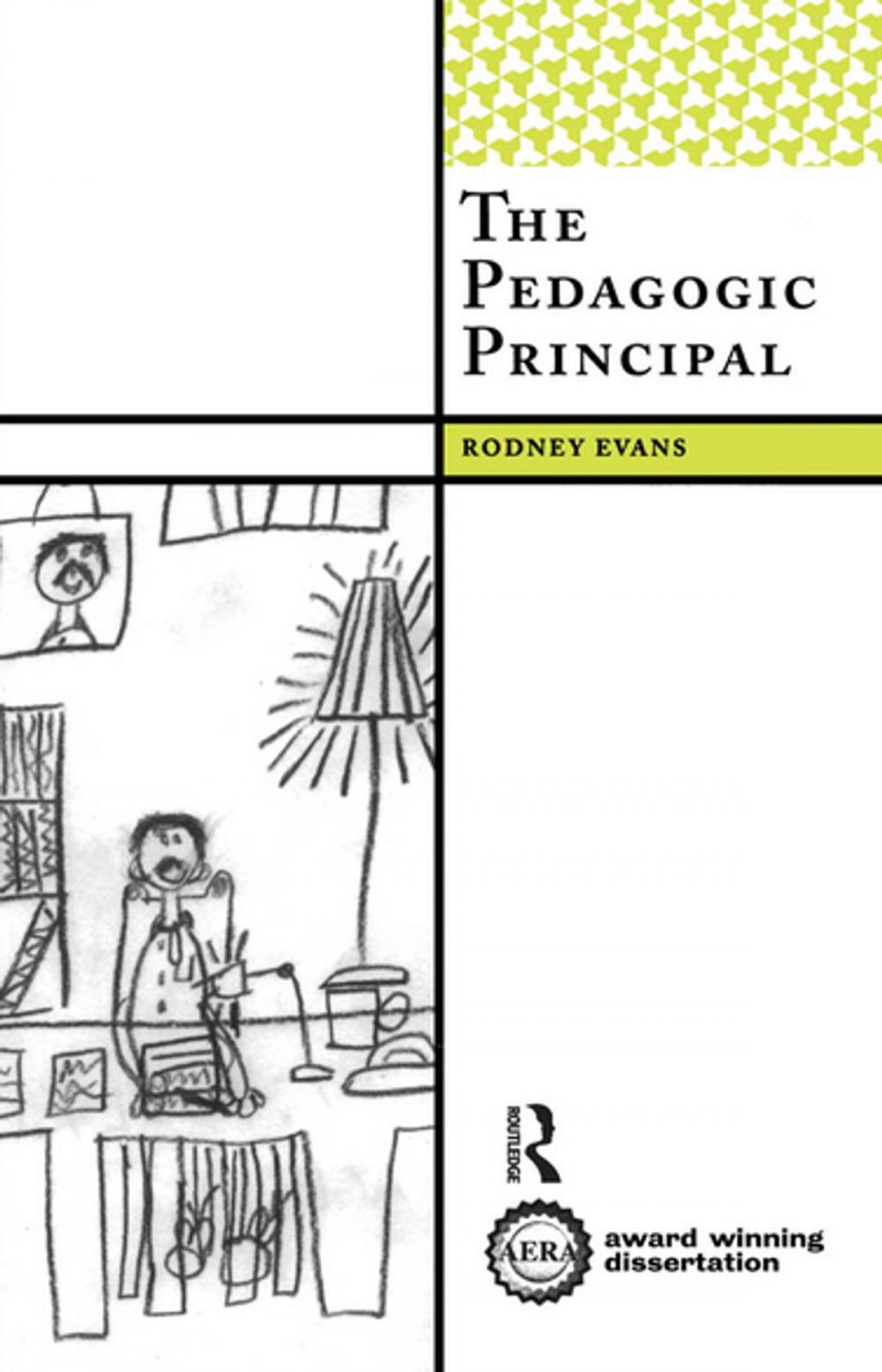 Big bigCover of The Pedagogic Principal