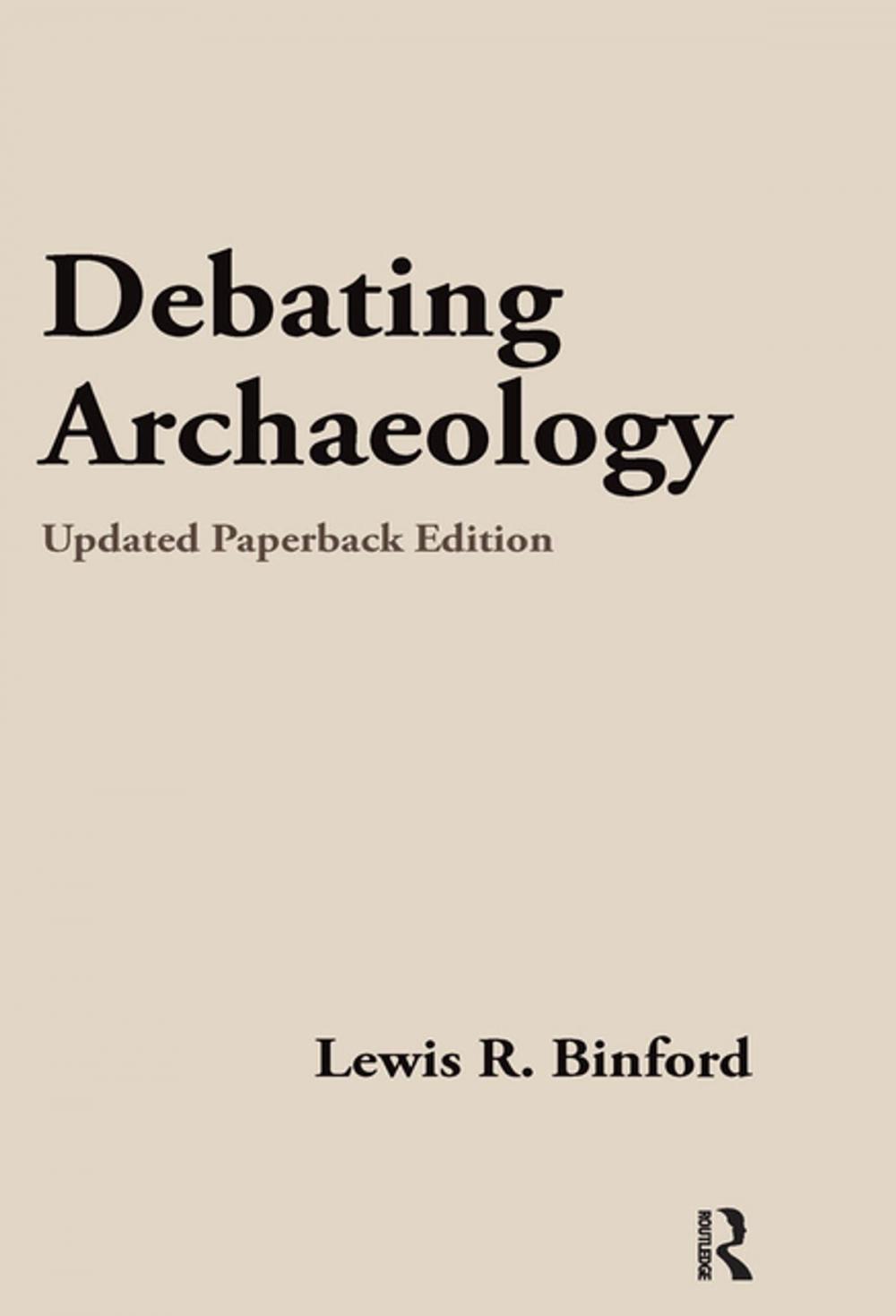 Big bigCover of Debating Archaeology