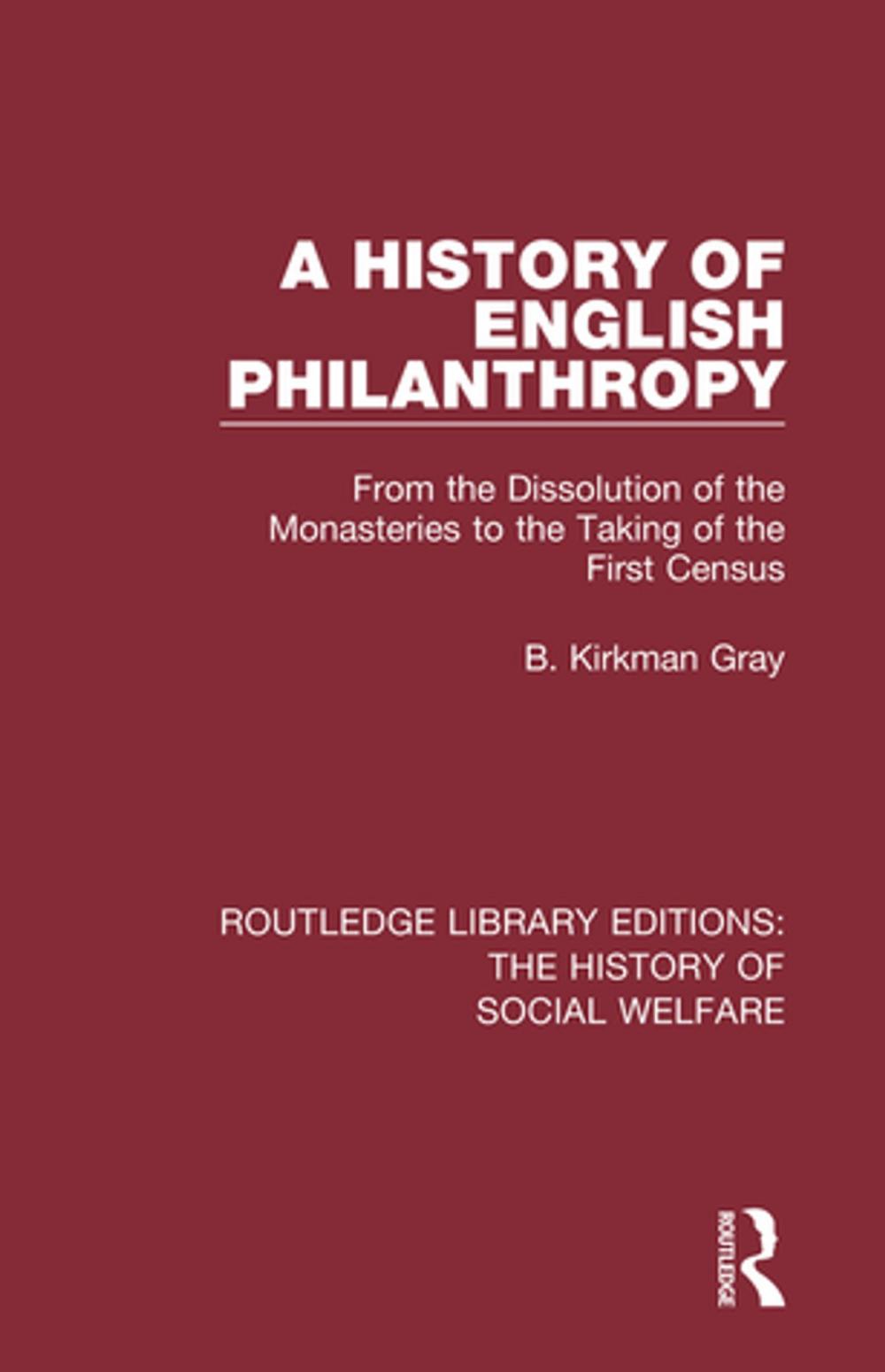 Big bigCover of A History of English Philanthropy