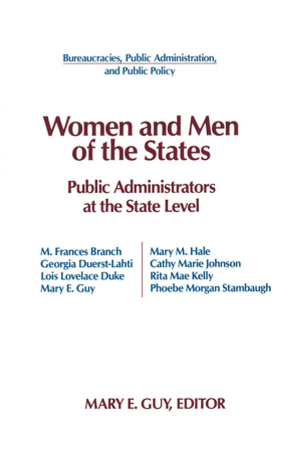 Big bigCover of Women and Men of the States: Public Administrators and the State Level