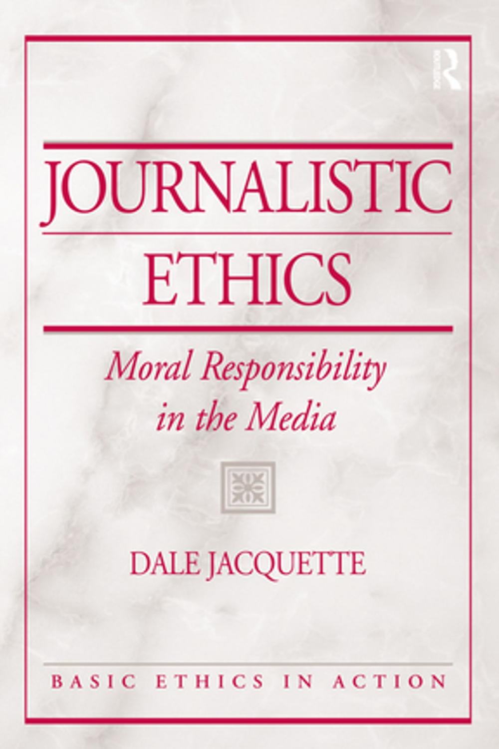 Big bigCover of Journalistic Ethics