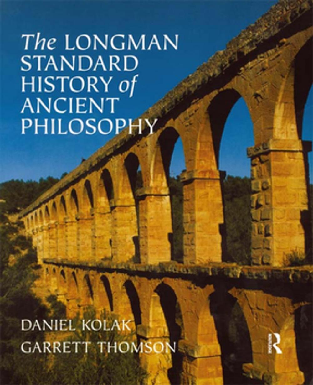 Big bigCover of The Longman Standard History of Ancient Philosophy