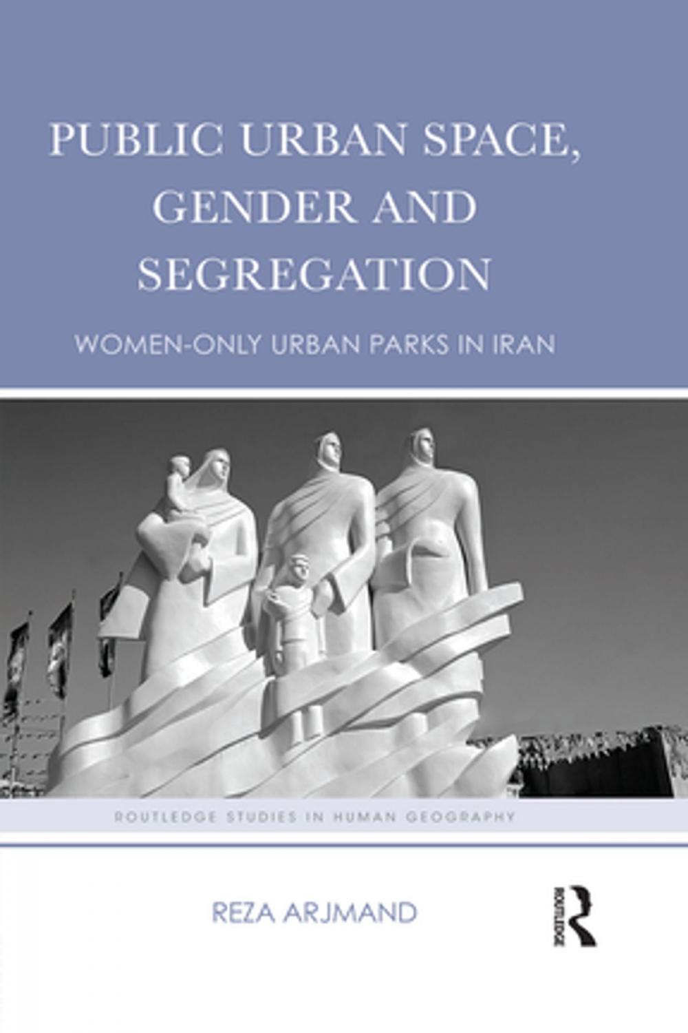 Big bigCover of Public Urban Space, Gender and Segregation